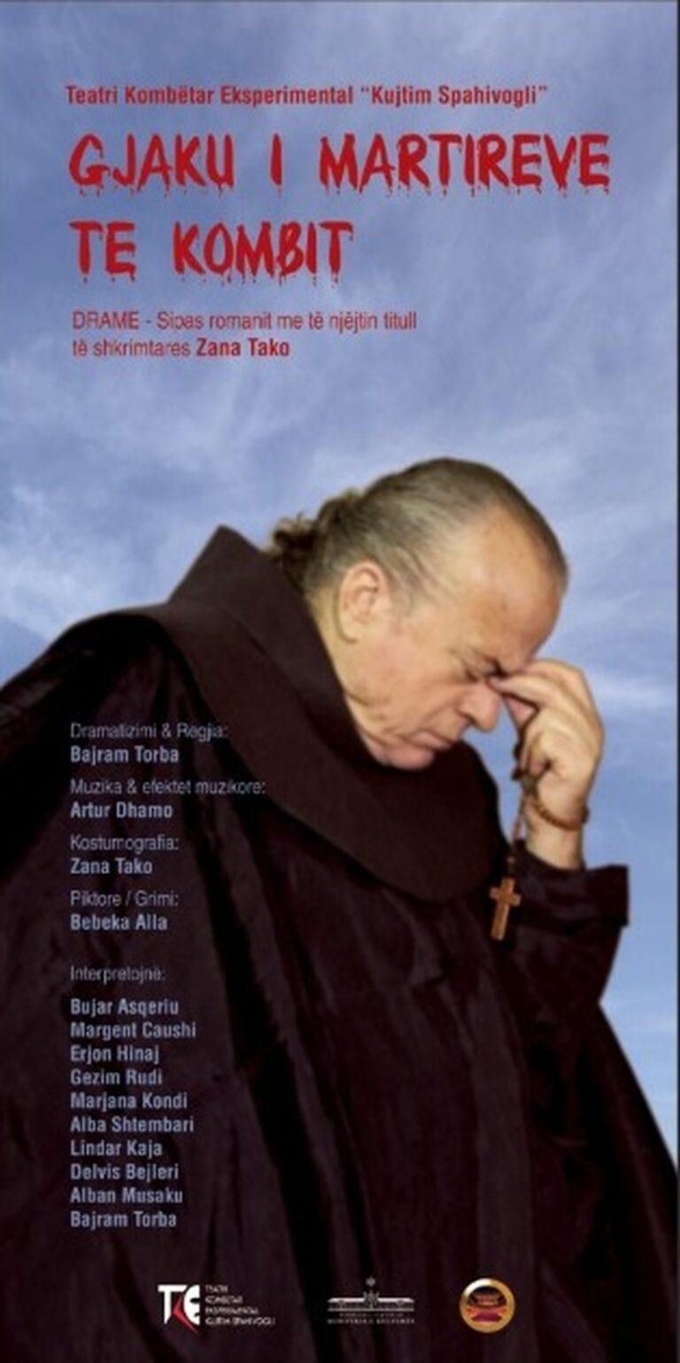 Drama “Gjaku i Martirëve të Kombit”, me tematikë bazuar në ngjarje të vërteta, premierë në skenën e Teatrit Kombëtar Eksperimental