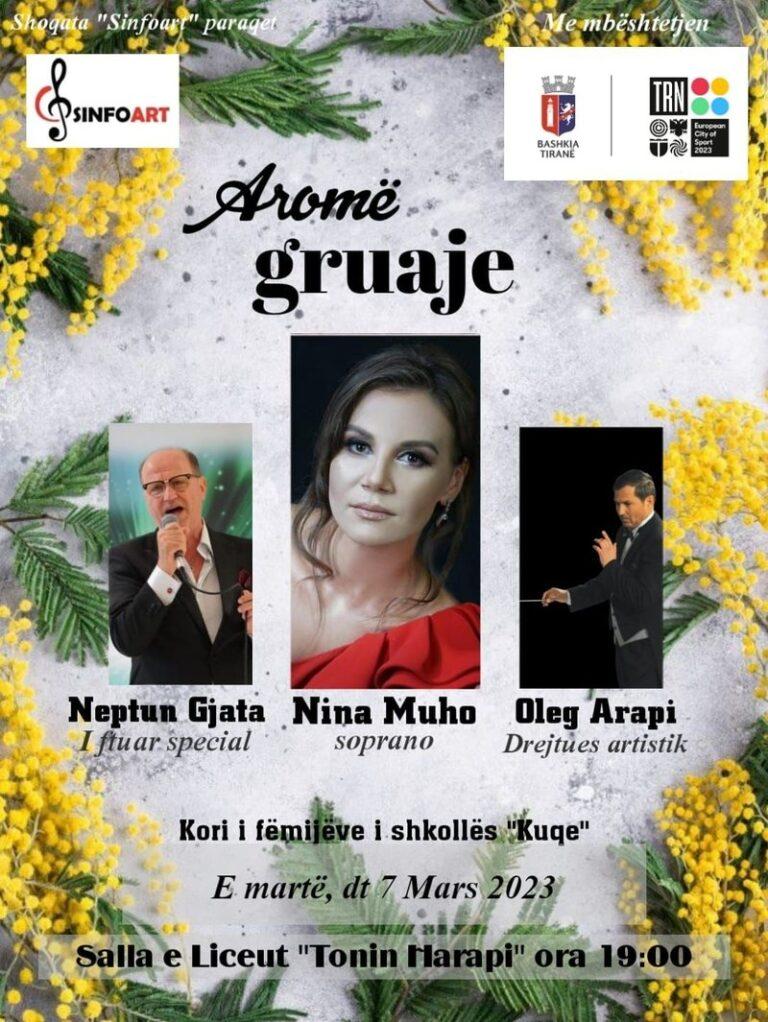 Koncerti “Aromë gruaje” me krijimtarinë e autorëve Avni Mula dhe Kujtim Laro, si dhe me hite të tjera të këngës shqiptare dhe asaj botërore