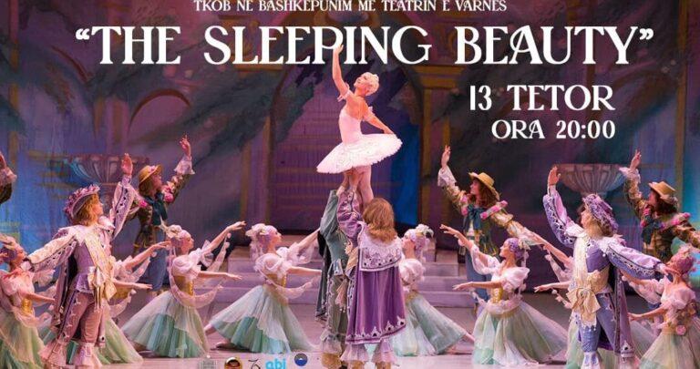 Baleti “Bukuroshja e Fjetur” me muzikën e Çajkovskit sjell në skenën tonë edhe balerinët e Teatrit të Varnës